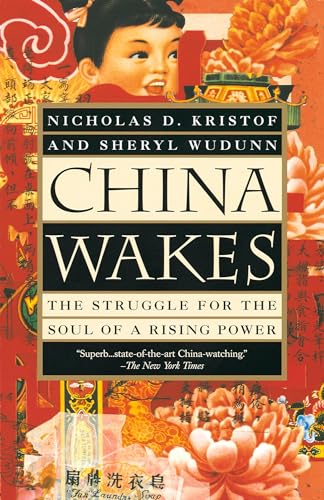 China Wakes: The Struggle for the Soul of a Rising Power von Vintage