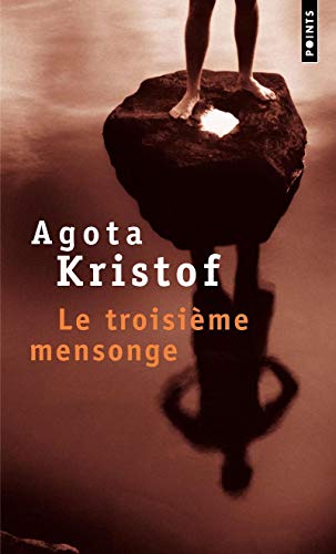 Le troisième mensonge (Fiction, Poetry & Drama)