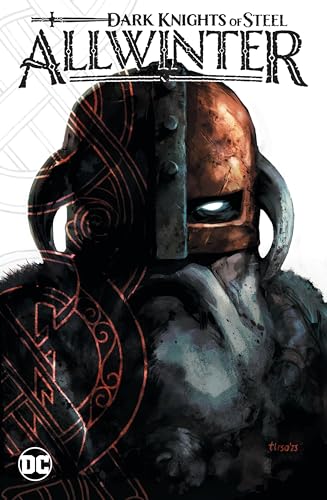 Dark Knights of Steel: Allwinter von DC Comics