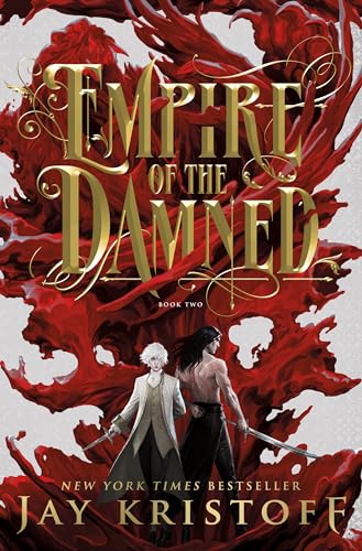 Empire of the Damned: Book Two (Empire of the Vampire, 2)