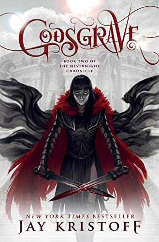 Godsgrave: Book Two of the Nevernight Chronicle (The Nevernight Chronicle, Book Two, 2, Band 2)