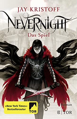 Nevernight - Das Spiel: Roman Nevernight - Das Spiel: Roman