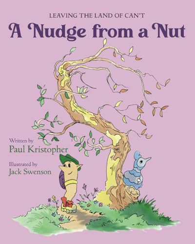 A Nudge from a Nut (Leaving the Land of Can't) von EABooks Publishing