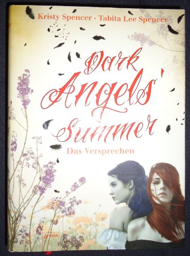 Dark Angels´ Summer - Das Versprechen