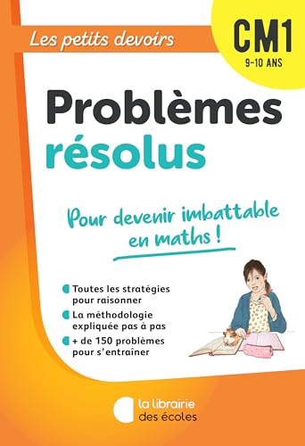 Les Petits Devoirs - Problèmes résolus CM1