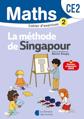 Mathématiques CE2 (2025) - Méthode de Singapour - Cahier d'exercices 2 von LIB DES ECOLES