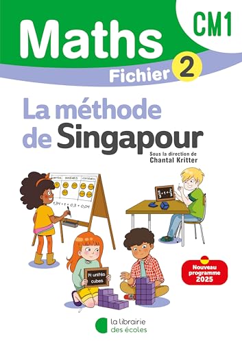 Mathématiques CM1 (2025) - Méthode de Singapour - Fichier élève 2 von LIB DES ECOLES
