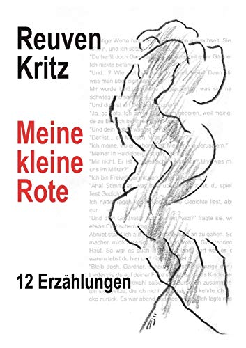Meine kleine Rote: 12 Erzählungen