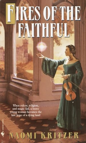 Fires of the Faithful: A Novel (Eliana's Song, Band 1)