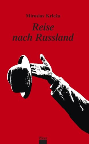 Eine Reise nach Russland: Essays aus dem Jahre 1926 von Wieser Verlag