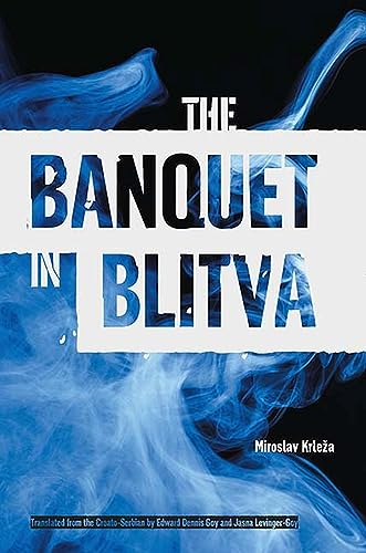 The Banquet in Blitva (Literature in Translation S)