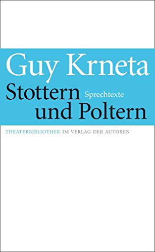 Stottern und Poltern: Sprechtexte