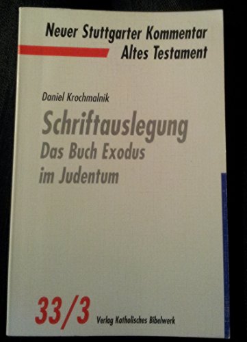 Neuer Stuttgarter Kommentar, Altes Testament, Bd.33/3, Schriftauslegung