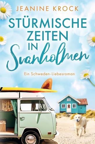 Stürmische Zeiten in Svanholmen (Sommer in den Schären)