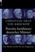 Portraits berühmter deutscher Männer: Von Martin Luther bis zur Gegenwart