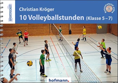 10 Volleyballstunden (Klasse 5-7): Bonusmaterial online (Sportpocket)