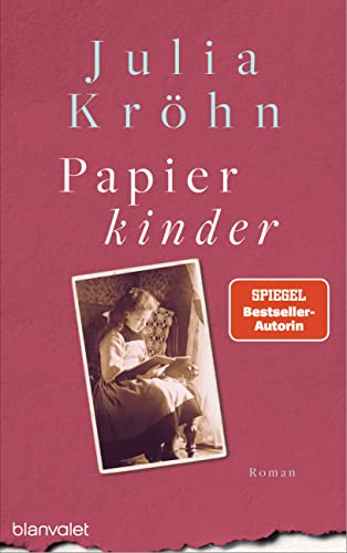 Papierkinder: Roman - Ein mitreißender Roman mit aktueller Brisanz, der den Kinderrechten ein literarisches Denkmal setzt Papierkinder: Roman - Ein mitreißender Roman mit aktueller Brisanz, der den Kinderrechten ein literarisches Denkmal setzt