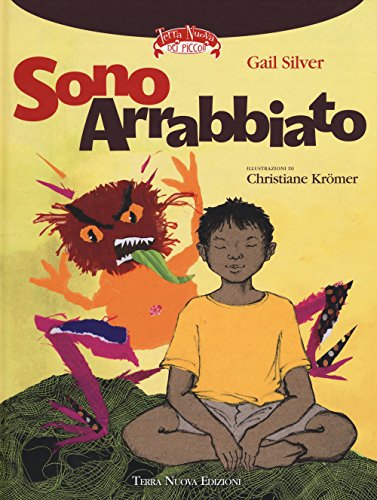 Sono arrabbiato (Terra Nuova dei piccoli) von TERRA NUOVA DEI PICCOLI