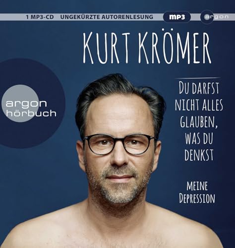 Du darfst nicht alles glauben, was du denkst: Meine Depression | Der SPIEGEL-Bestseller #1 Du darfst nicht alles glauben, was du denkst: Meine Depression | Der SPIEGEL-Bestseller #1
