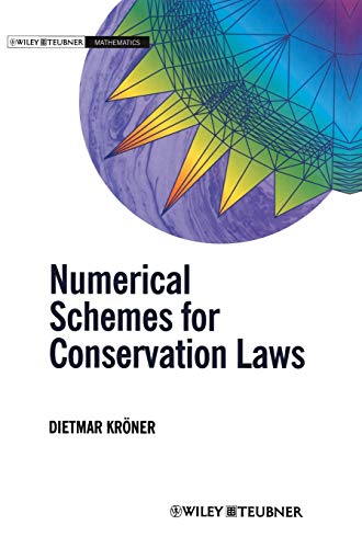 Numerical Schemes for Conservation Laws (Wiley-Teubner Series, Advances in Numerical Mathematics) von Wiley