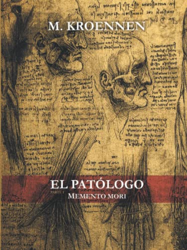 El Patólogo: Parte I: Memento Mori von ISBN Services