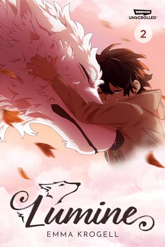 Lumine Volume Two: A Webtoon Unscrolled Graphic Novel von Webtoon Unscrolled