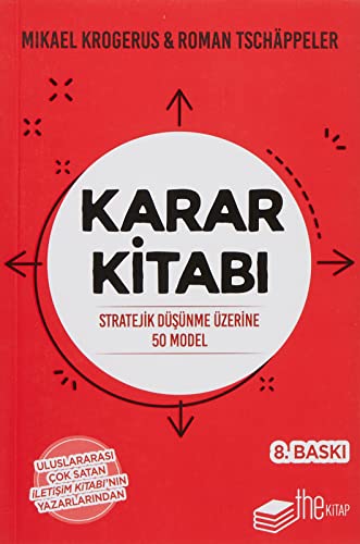 Karar Kitabi: Stratejik Düsünme Üzerine 50 Model von The Kitap