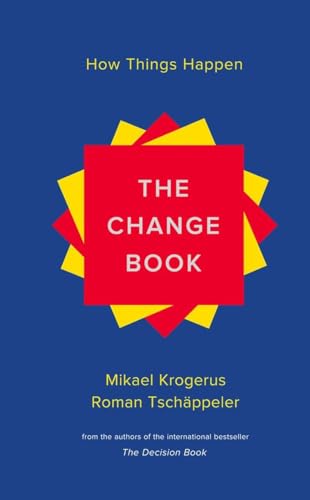 The Change Book - How Things Happen