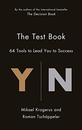 The Test Book: 38 Tools to Lead You to Success (The Tschäppeler and Krogerus Collection) von Profile Books