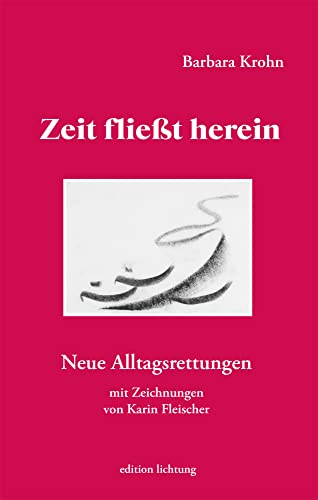 Zeit fließt herein: Neue Alltagsrettungen