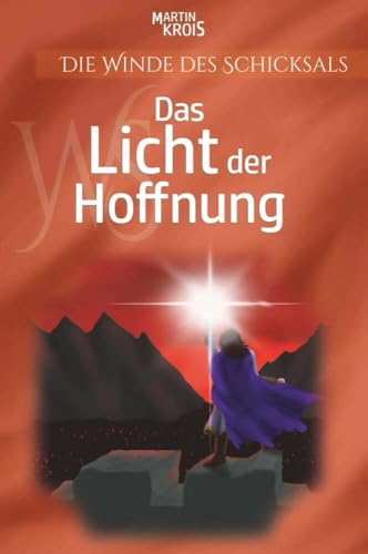 Das Licht der Hoffnung von Buchschmiede von Dataform Media GmbH