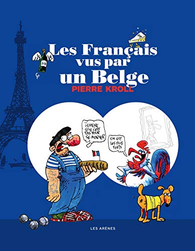 Les Français vus par un belge - 2e édition von ARENES