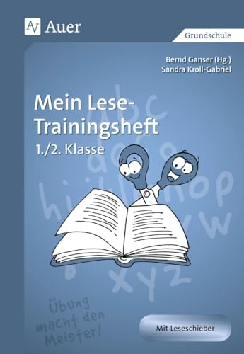 Mein Lese-Trainingsheft: (1. bis 4. Klasse): 1. und 2. Klasse (Auer LRS-Programm) von Auer Verlag i.d.AAP LW