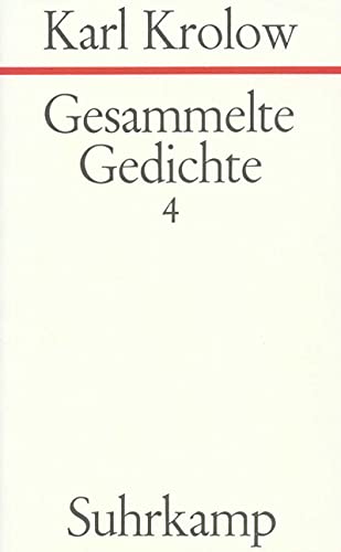 Gesammelte Gedichte. 4 Bände: 4: Gesammelte Gedichte 4 von Suhrkamp Verlag AG