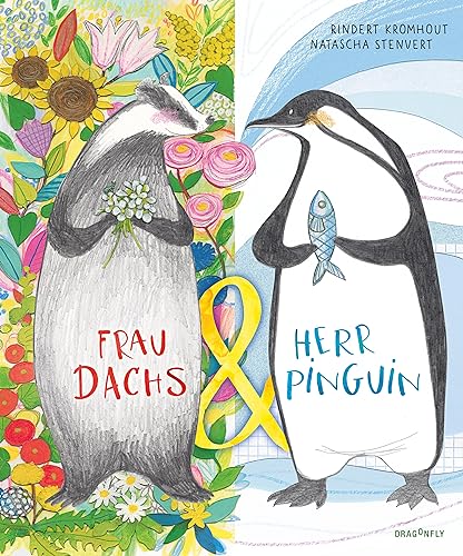 Frau Dachs & Herr Pinguin: Wunderschön illustriertes Bilderbuch über die Akzeptanz und Wichtigkeit von Unterschieden, Gegensätzen und dem Teilen | Ein Plädoyer für Vielfalt | Ab 4 Jahren von Dragonfly
