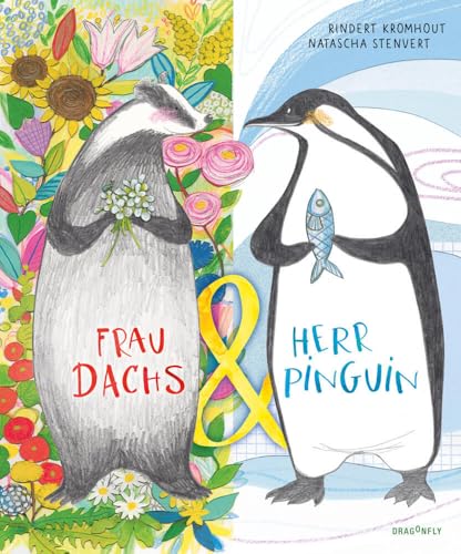 Frau Dachs & Herr Pinguin: Wunderschön illustriertes Bilderbuch über die Akzeptanz und Wichtigkeit von Unterschieden, Gegensätzen und dem Teilen | Ein Plädoyer für Vielfalt | Ab 4 Jahren Frau Dachs & Herr Pinguin: Wunderschön illustriertes Bilderbuch über die Akzeptanz und Wichtigkeit von Unterschieden, Gegensätzen und dem Teilen | Ein Plädoyer für Vielfalt | Ab 4 Jahren