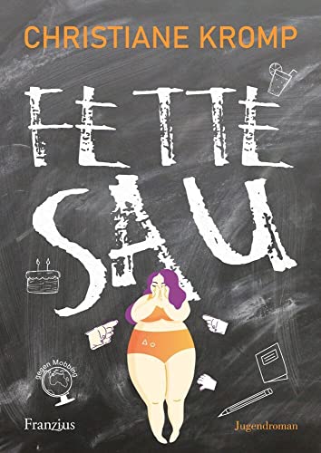 Fette Sau: Ich bin gegen Mobbing - und Du? von Franzius