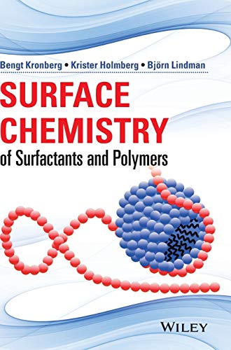 Surface Chemistry of Surfactants and Polymers von Wiley