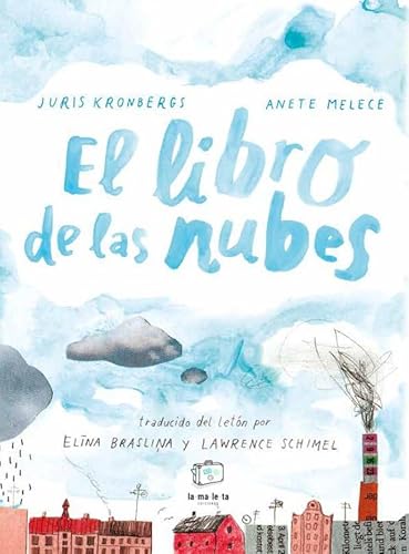 El libro de las nubes El libro de las nubes von La Maleta Ediciones
