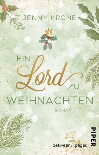 Ein Lord zu Weihnachten: Roman | New Adult Winterromance auf einem schottischen Schloss Ein Lord zu Weihnachten: Roman | New Adult Winterromance auf einem schottischen Schloss