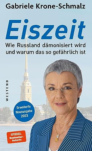 Eiszeit: Wie Russland dämonisiert wird und warum das so gefährlich ist von WESTEND