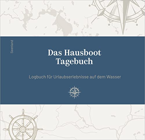 Das Hausboot Tagebuch: Logbuch für Urlaubserlebnisse auf dem Wasser Das Hausboot Tagebuch: Logbuch für Urlaubserlebnisse auf dem Wasser von SD Media Services