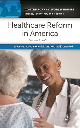 Healthcare Reform in America: A Reference Handbook (Contemporary World Issues) von ABC-CLIO