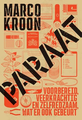 Paraat: Voorbereid, veerkrachtig en zelfredzaam, wat er ook gebeurt von Zwartjes & Labovic