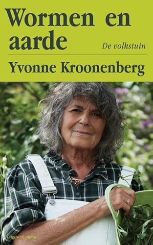 Wormen en aarde: De volkstuin von Uitgeverij Pluim