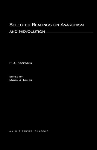 Selected Writings on Anarchism and Revolution (Mit Press)