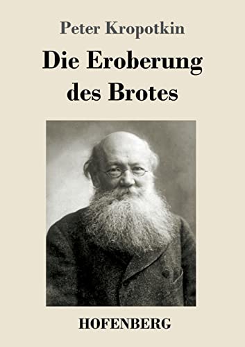 Die Eroberung des Brotes von Hofenberg