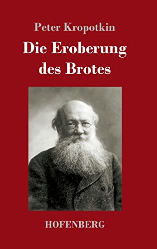 Die Eroberung des Brotes von Hofenberg