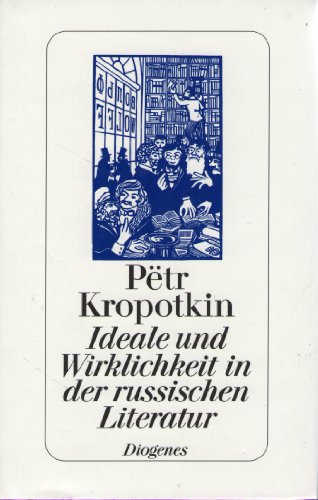 Ideale und Wirklichkeit in der russischen Literatur