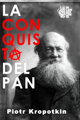 La conquista del pan von Independently published